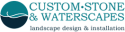 Custom Stone & Waterscapes Logo